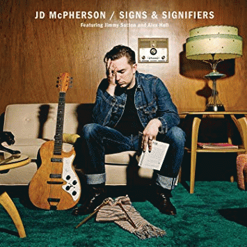 JD McPherson : Signs & Signifiers